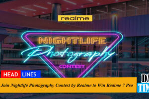 Join Nightlife Photography Contest by Realme to Win Realme 7 Pro