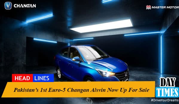 Pakistan’s 1st Euro-5 Changan Alsvin Now Up For Sale