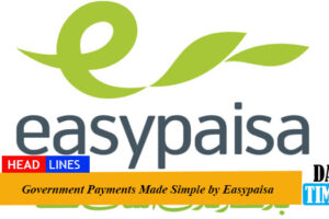 Government Payments Made Simple by Easypaisa