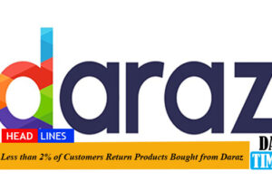 Less than 2% of Customers Return Products Bought from Daraz