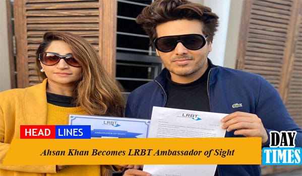 Ahsan Khan Becomes LRBT Ambassador of Sight