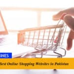 10 Best Online Shopping Websites in Pakistan for 2022