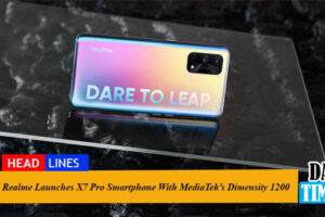 Realme Launches X7 Pro Smartphone With MediaTek’s Dimensity 1200