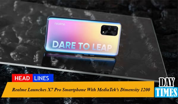 Realme Launches X7 Pro Smartphone With MediaTek’s Dimensity 1200