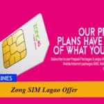 Zong SIM Lagao Offer 2022