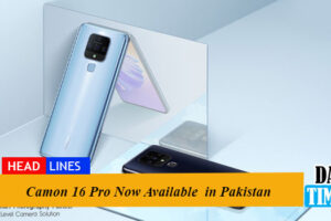 Camon 16 Pro Now Available in Pakistan