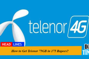 How to Get Telenor 75GB in 175 Rupees?