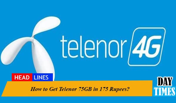How to Get Telenor 75GB in 175 Rupees?