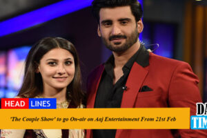 'The Couple Show' to go On-air on Aaj Entertainment From 21st Feb