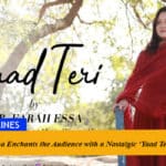 Farah Essa Enchants the Audience with a Nostalgic ‘Yaad Teri’