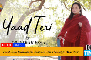 Farah Essa Enchants the Audience with a Nostalgic ‘Yaad Teri’
