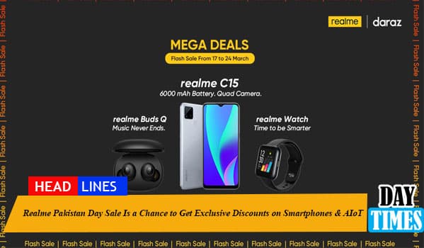 Realme Pakistan Day Sale Is a Chance to Get Exclusive Discounts on Smartphones & AIoT