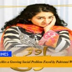 ‘Oye Moti’ Tackles a Growing Social Problem Faced by Pakistani Women