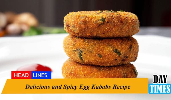 Delicious and Spicy Egg Kababs Recipe