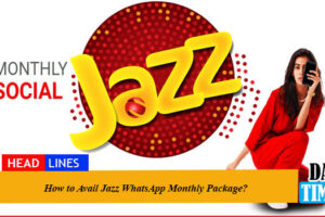 How to Avail Jazz WhatsApp Monthly Package?