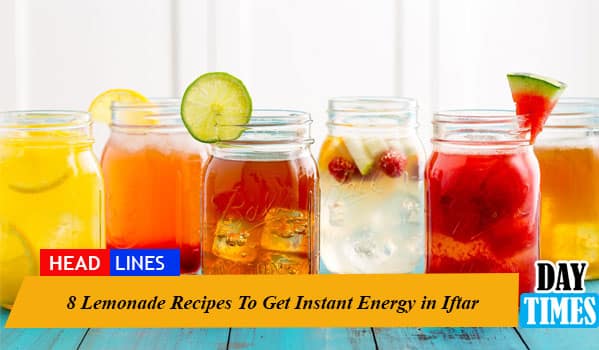 8 Lemonade Recipes To Get Instant Energy in Iftar
