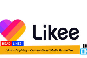 Likee – Inspiring a Creative Social Media Revolution