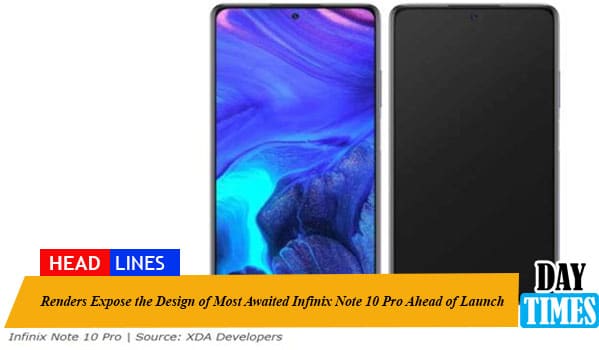 Renders Expose the Design of Most Awaited Infinix Note 10 Pro Ahead of Launch