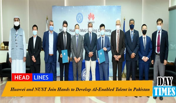 Huawei and NUST Join Hands to Develop AI-Enabled Talent in Pakistan