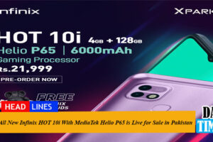All New Infinix HOT 10i With MediaTek Helio P65 is Live for Sale in Pakistan
