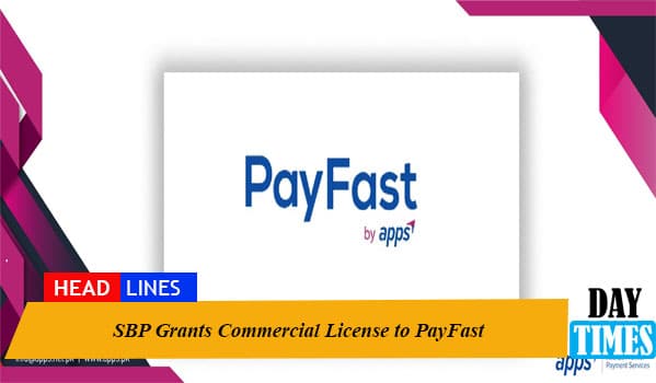 SBP Grants Commercial License to PayFast