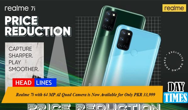 Realme 7i with 64 MP AI Quad Camera is Now Available for Only PKR 33,999