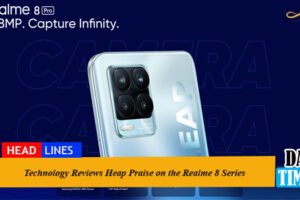 Technology Reviews Heap Praise on the Realme 8 Series.