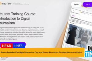 Reuters Launches Free Digital Journalism Course in Partnership with the Facebook Journalism Project