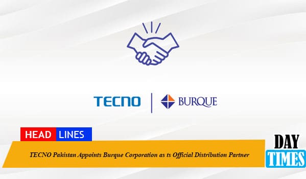 TECNO Pakistan Appoints Burque Corporation as ts Official Distribution Partner