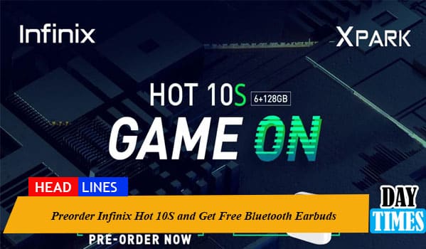 Preorder Infinix Hot 10S and Get Free Bluetooth Earbuds