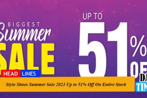 Stylo Shoes Summer Sale 2023 Up to 51% Off On Entire Stock