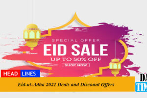 Eid-ul-Adha 2021 Deals and Discount Offers