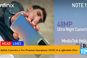 Infinix Launches a New Premium Smartphone NOTE 10 at Affordable Price