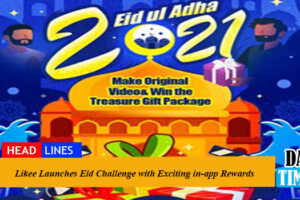 Likee Launches Eid Challenge with Exciting in-app Rewards