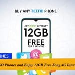 Buy TECNO Phones and Enjoy 12GB Free Zong 4G Internet