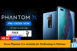 Tecno Phantom X is Available for PreBooking in Pakistan
