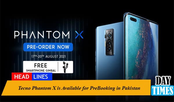 Tecno Phantom X is Available for PreBooking in Pakistan