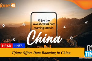Ufone Offers Data Roaming in China
