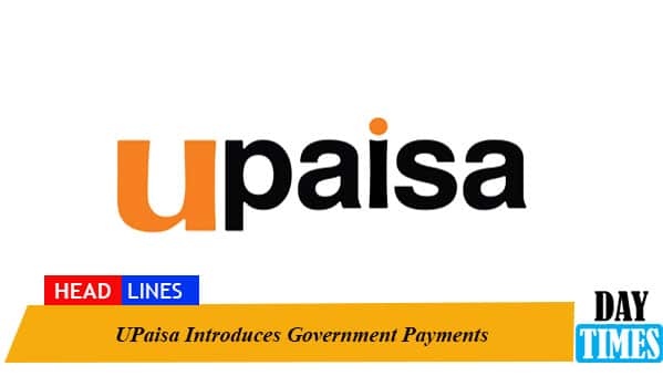 UPaisa Introduces Government Payments