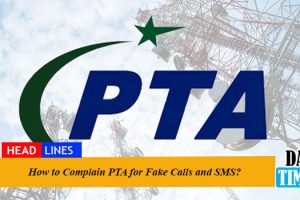 How to Complain PTA for Fake Calls and SMS?