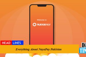 Everything About NayaPay Pakistan
