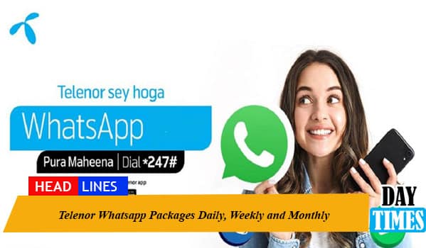 Telenor Whatsapp Packages 2021: Daily, Weekly and Monthly