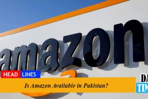 Is Amazon available in Pakistan?