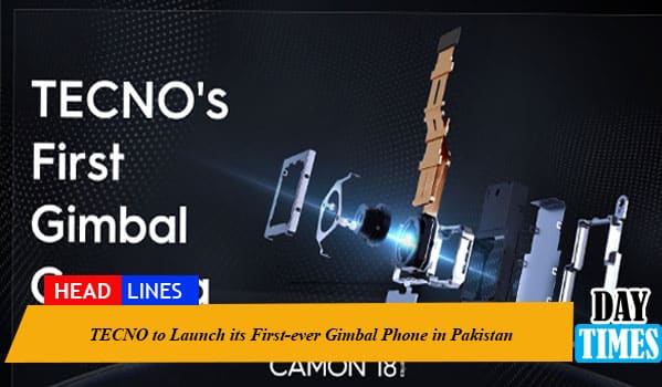 TECNO to Launch its First-ever Gimbal Phone in Pakistan