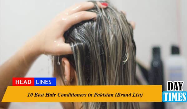 10 Best Hair Conditioners in Pakistan (Brand List)