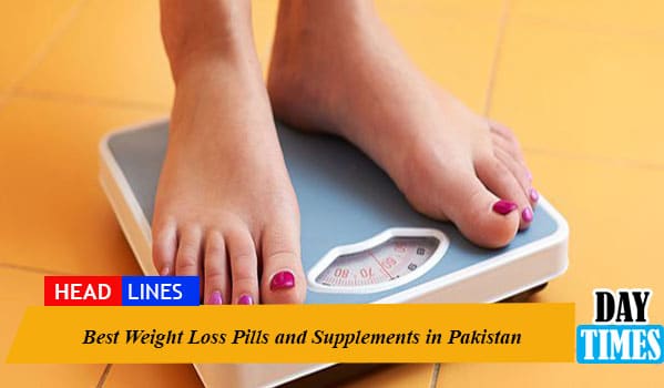 Best Weight Loss Pills and Supplements in Pakistan