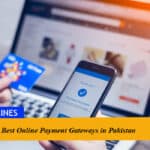 10 Best Online Payment Gateways in Pakistan