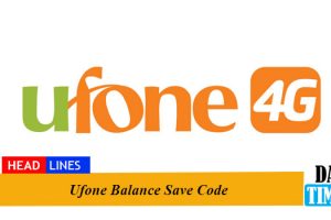 Ufone Balance Save Code 2022