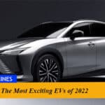 The Most Exciting EVs of 2022