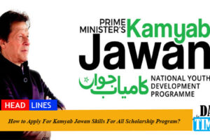How to Apply For Kamyab Jawan Skills For All Scholarship Program?